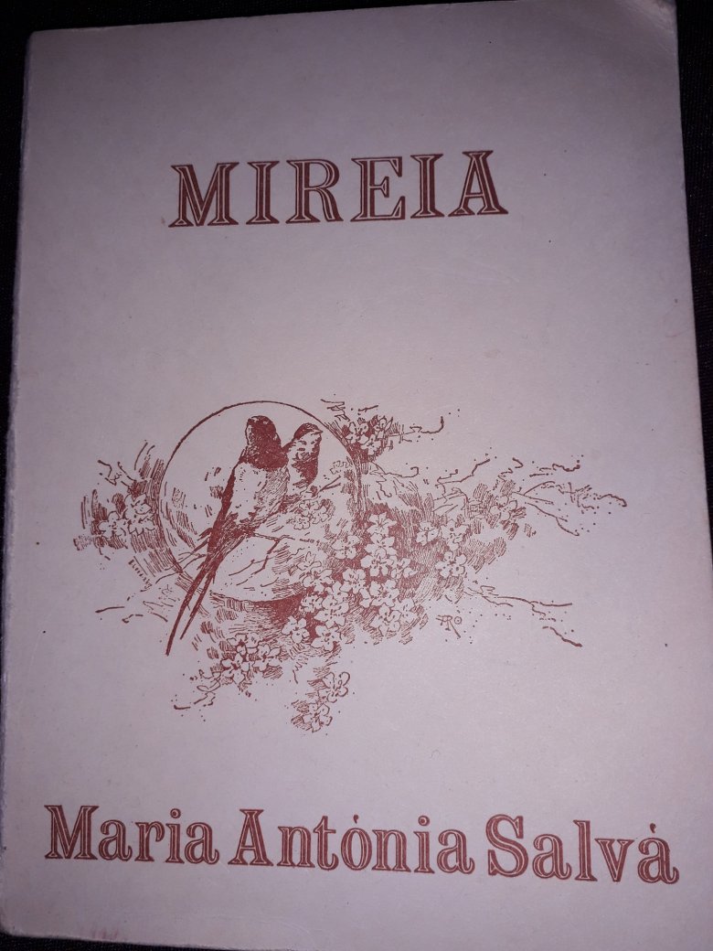La traduccion catalana de "Mirèio" (Mirèlha) per la malhorquina Maria Antònia Salvà